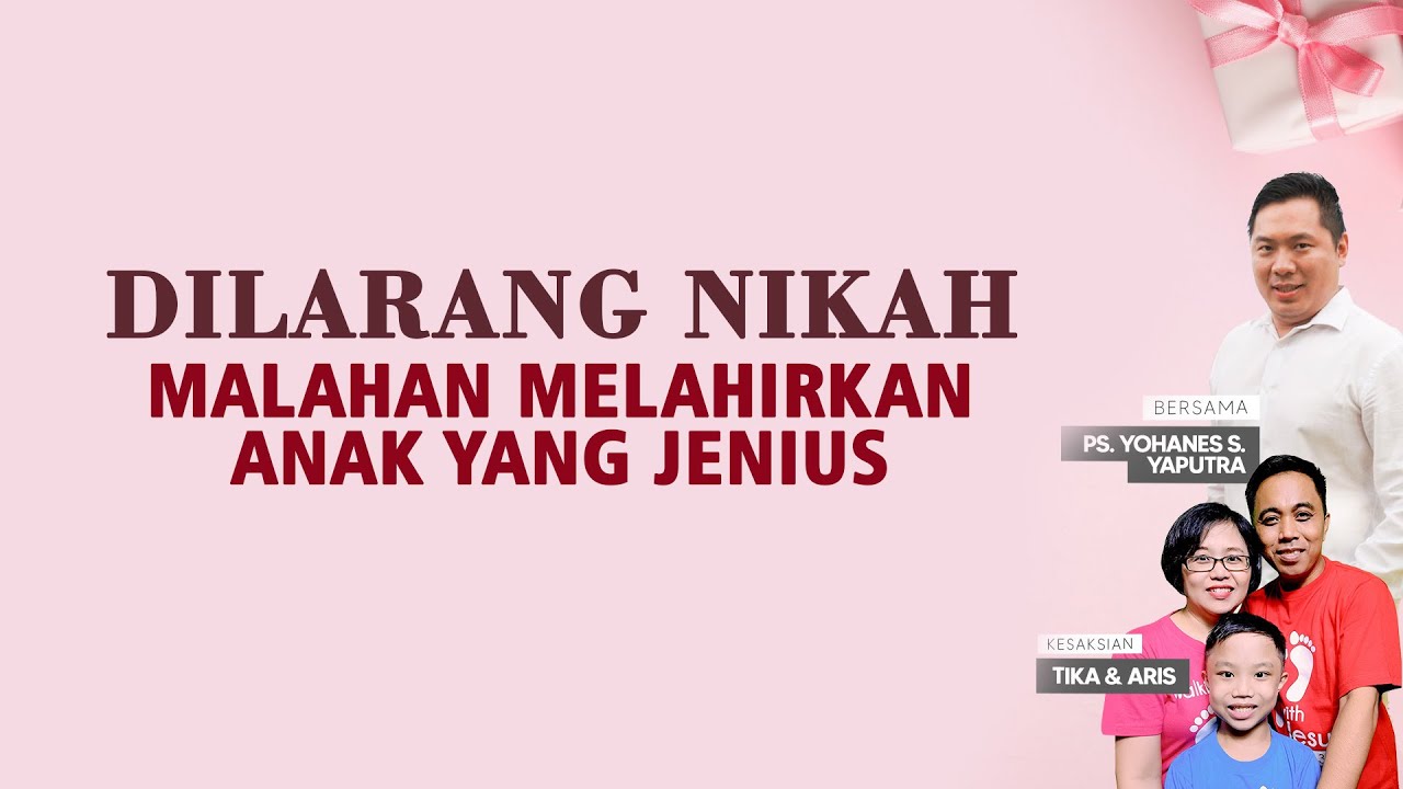 Dilarang Menikah, Malahan Melahirkan Anak Yang Jenius | Kesaksian Bpk. Aris & Ibu Tika