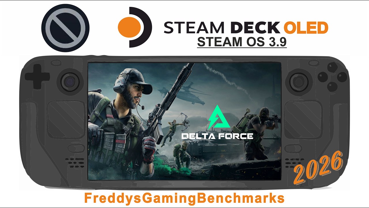 Delta Force (тест 03.2026) на Steam Deck OLED с Steam OS 3.9
