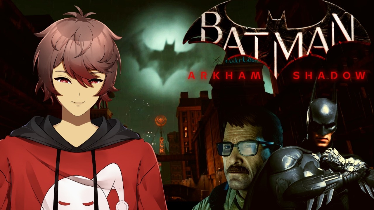 The Hero the City doesn't need [ Batman Arkham Shadow]