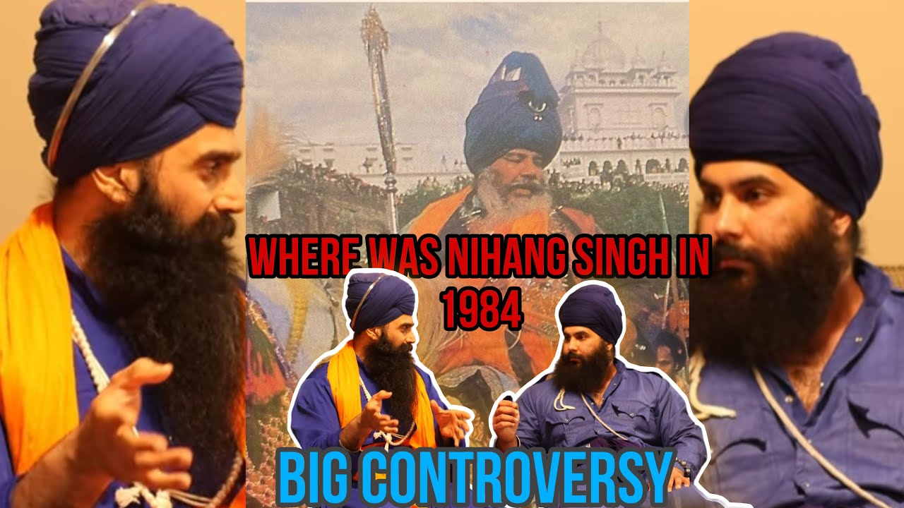 Where was nihang singh in 1984? Ft @Nihang_akali_gajj_singh
