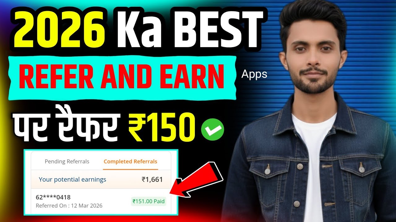 No Deposit Refer And Earn New Apps | Earn ₹150 पर रैफर
