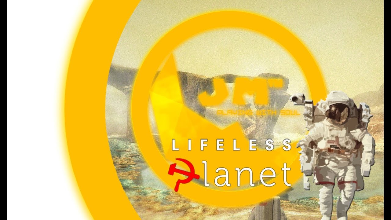 Lifeless Planet [Watch Menu]