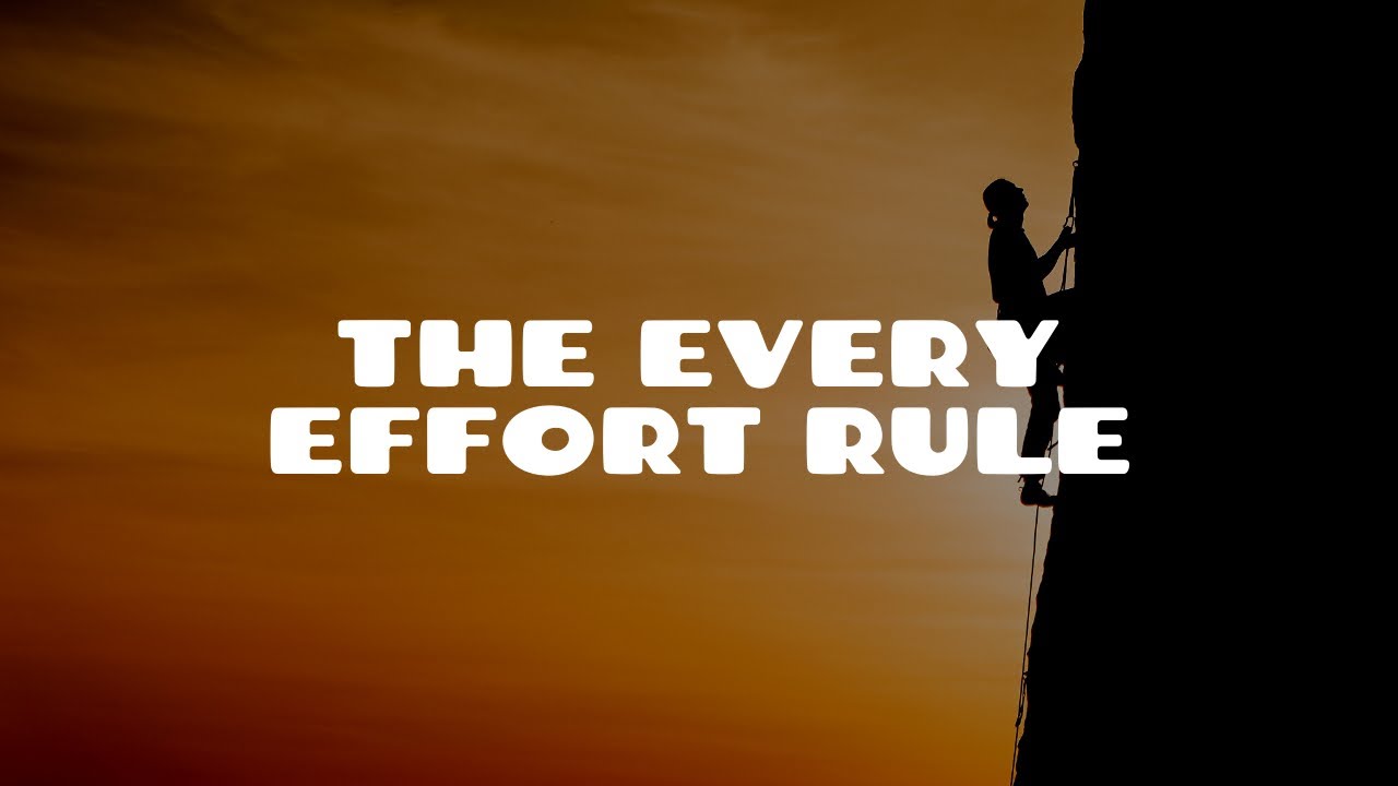The Every Effort Rule | Equity & Trusts