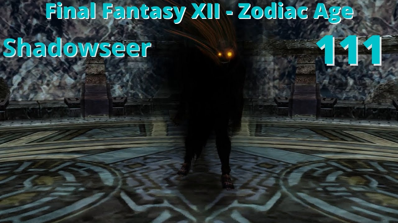 Final Fantasy XII The Zodiac Age HD - NC - 100% - God or Devil? - Shadowseer