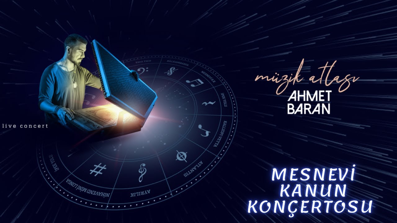 Mesnevi Kanun Konçertosu - Ahmet Baran