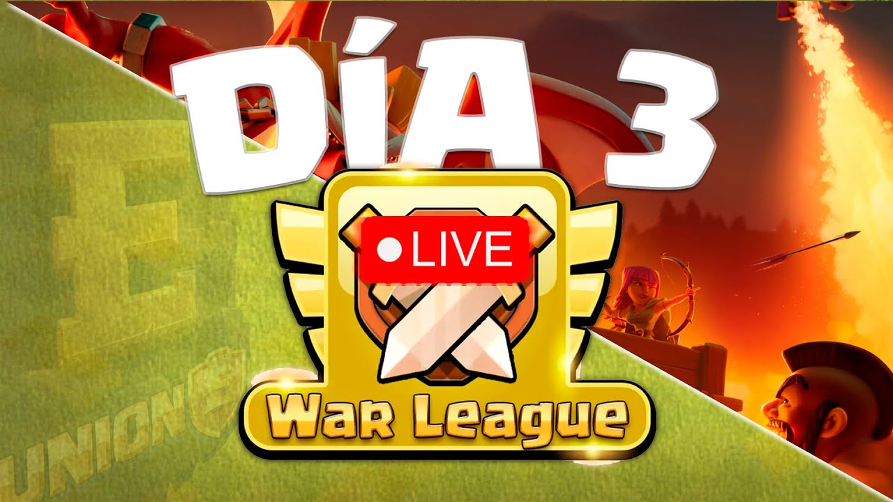 🔴 D&Iacute;A 3 CWL MARZO 2026, Rankeds en mi TH16 & Farming en Multicuentas - DIRECTO Clash of Clans