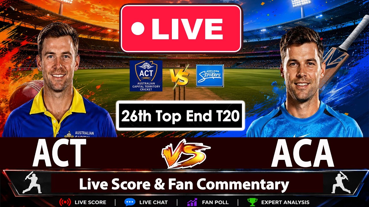 🔴Australian Capital A  VS Adelaide Strikers A | ACA vs ACT  T20 Live 2026| Live Score Fan Commentary