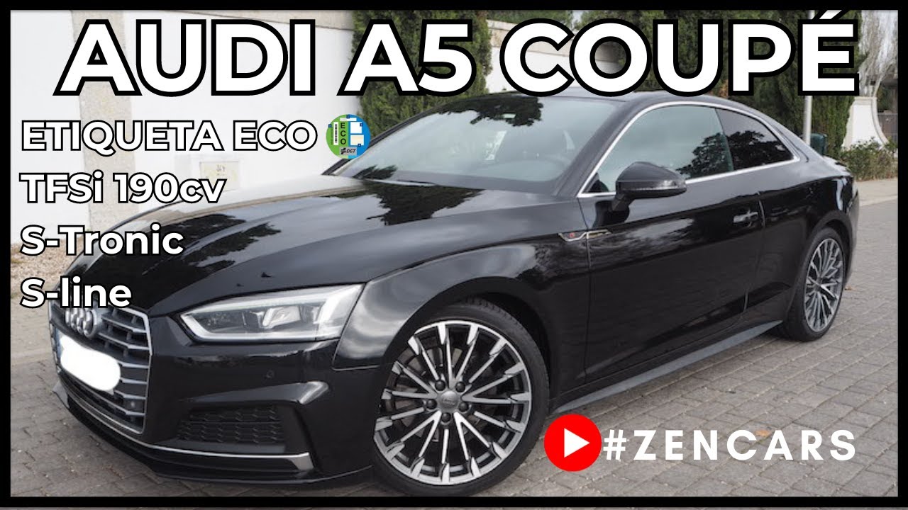 🇩🇪 Audi A5 coupé 2.0 TFSi 190cv Sline S-tronic - ZenCars - te lo enseño. 🇩🇪