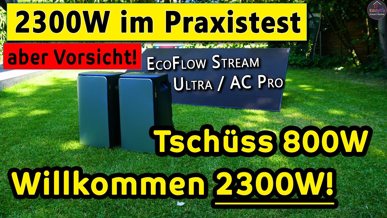 Wie schlägt er sich im Alltag: *EcoFlow Stream Ultra/AC-Pro* Solar Batteriespeicher