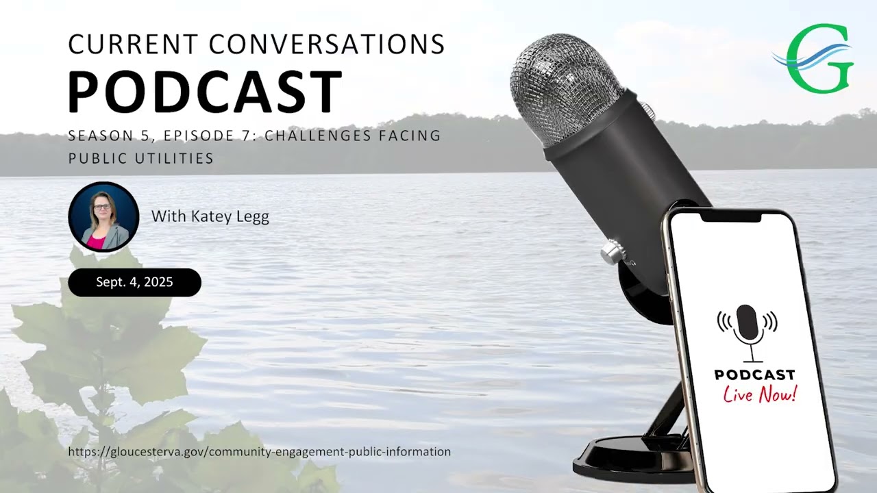Current Conversations Season 5, Ep. 7: Challenges Facing Public Utilities