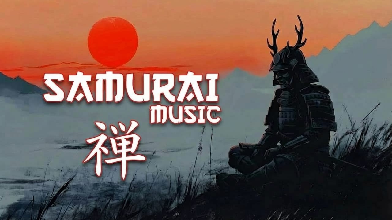 Samurai Music | The Way of the Samurai! | Meditation