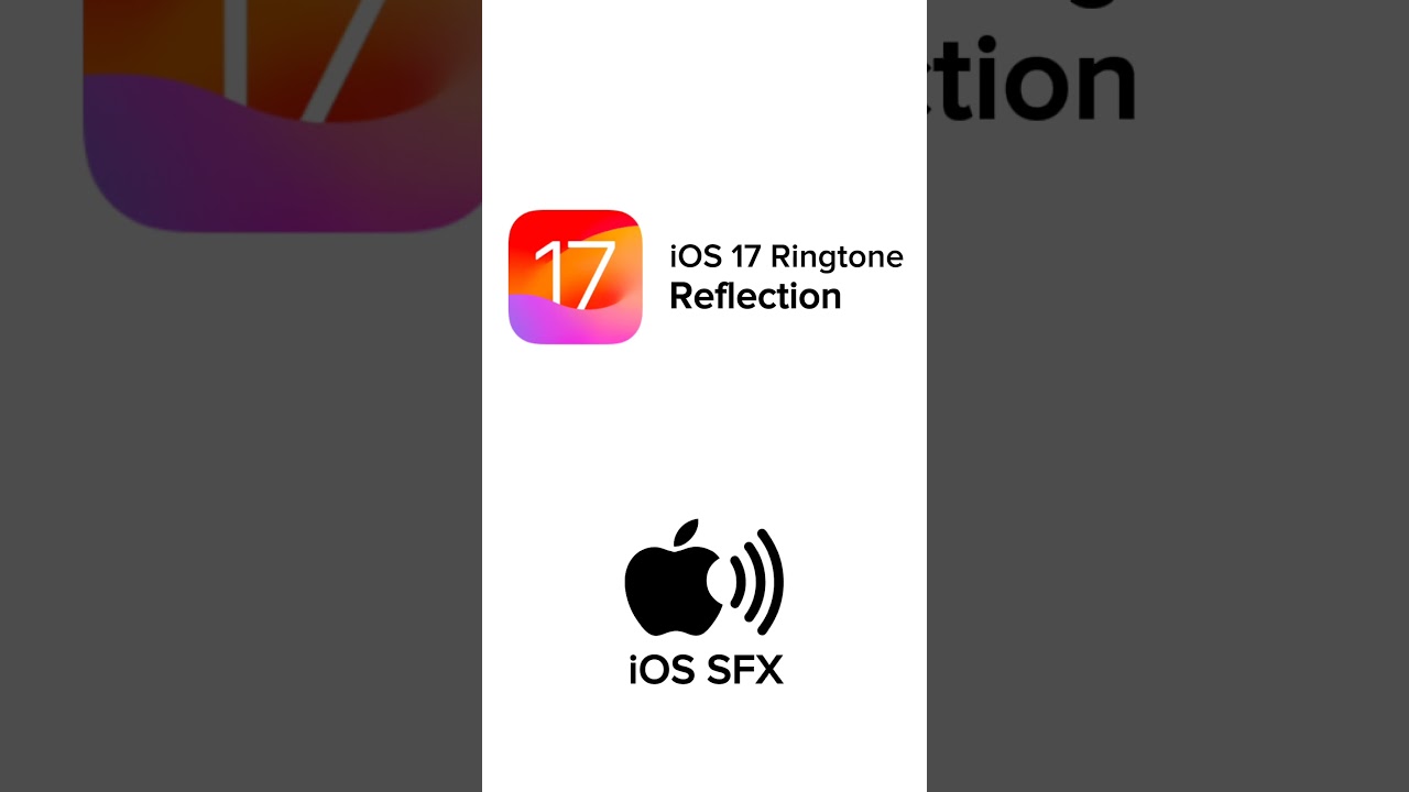 iOS 17 Default Ringtone - Reflection #iphone