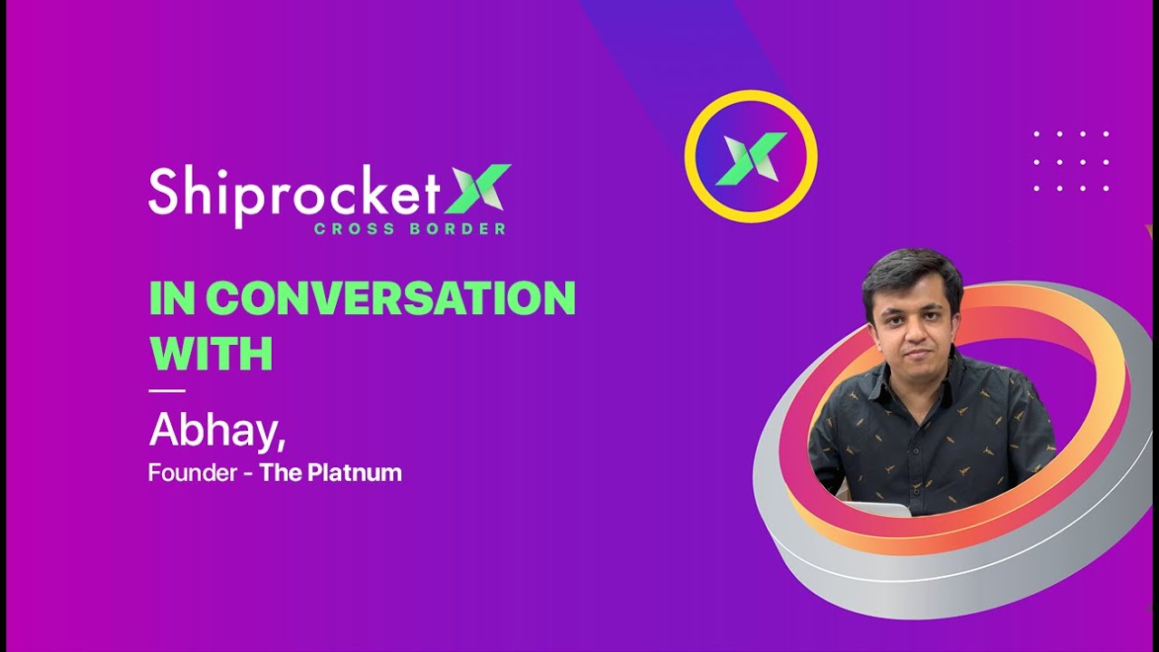 Shiprocket X: Fueling The Platnum&rsquo;s Export Growth! | Seller Growth