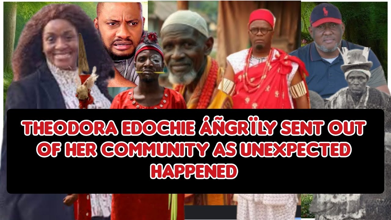 Theodora Edochie &aacute;&ntilde;gr&iuml;ly sent out of her community as unexpected happened