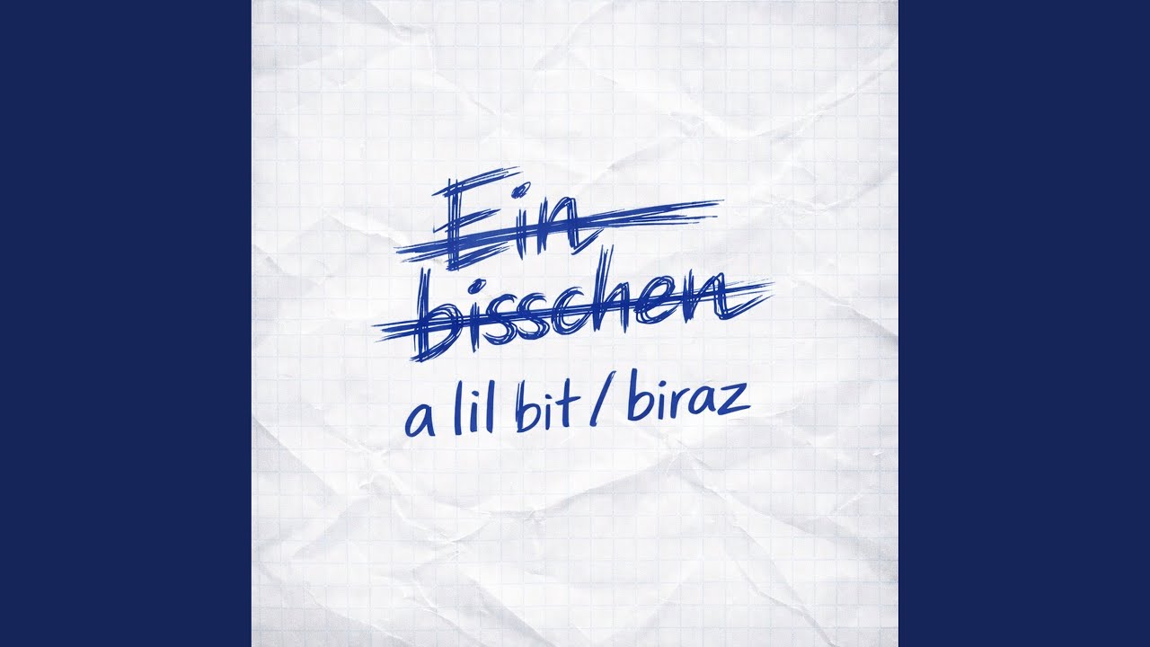 a lil bit / biraz