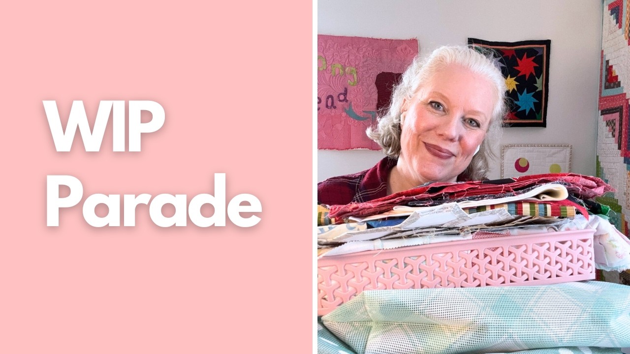 2026 Quilting Plans | UFOs and a WIP Parade