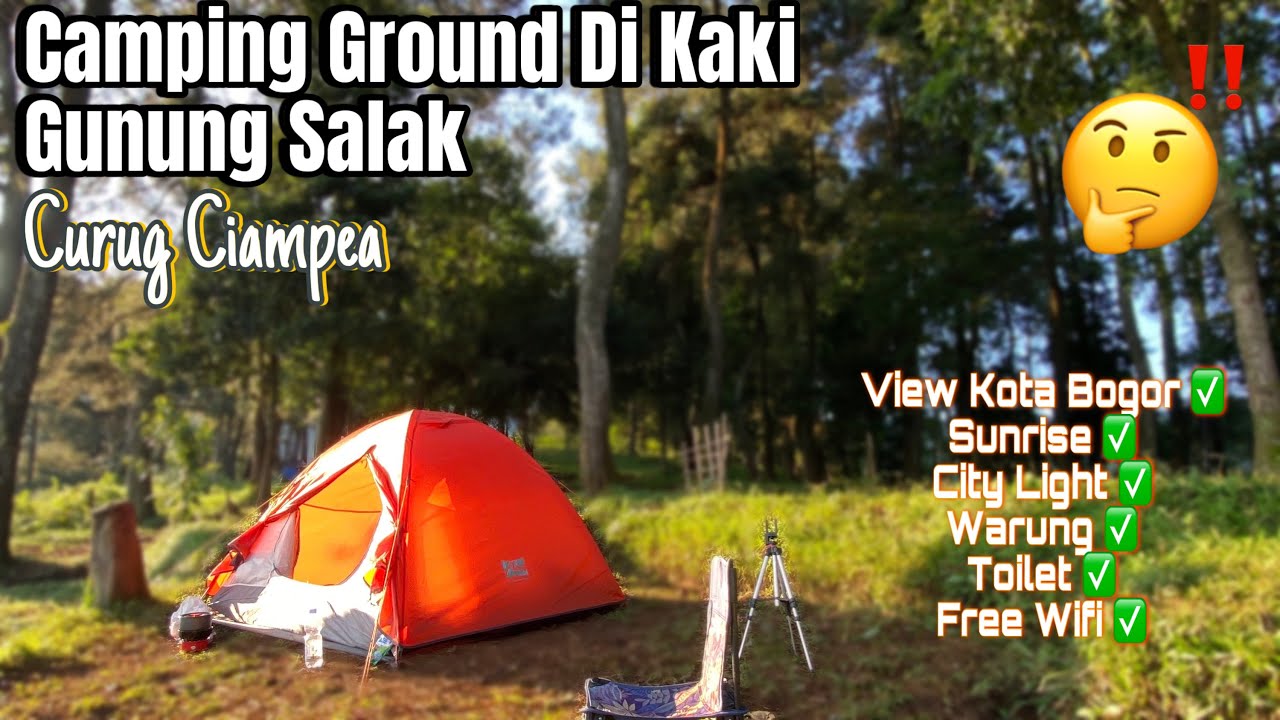 Camping Ground Curug Ciampea || Destinasi wisata camping yang wajib kalian kunjungi Di Bogor