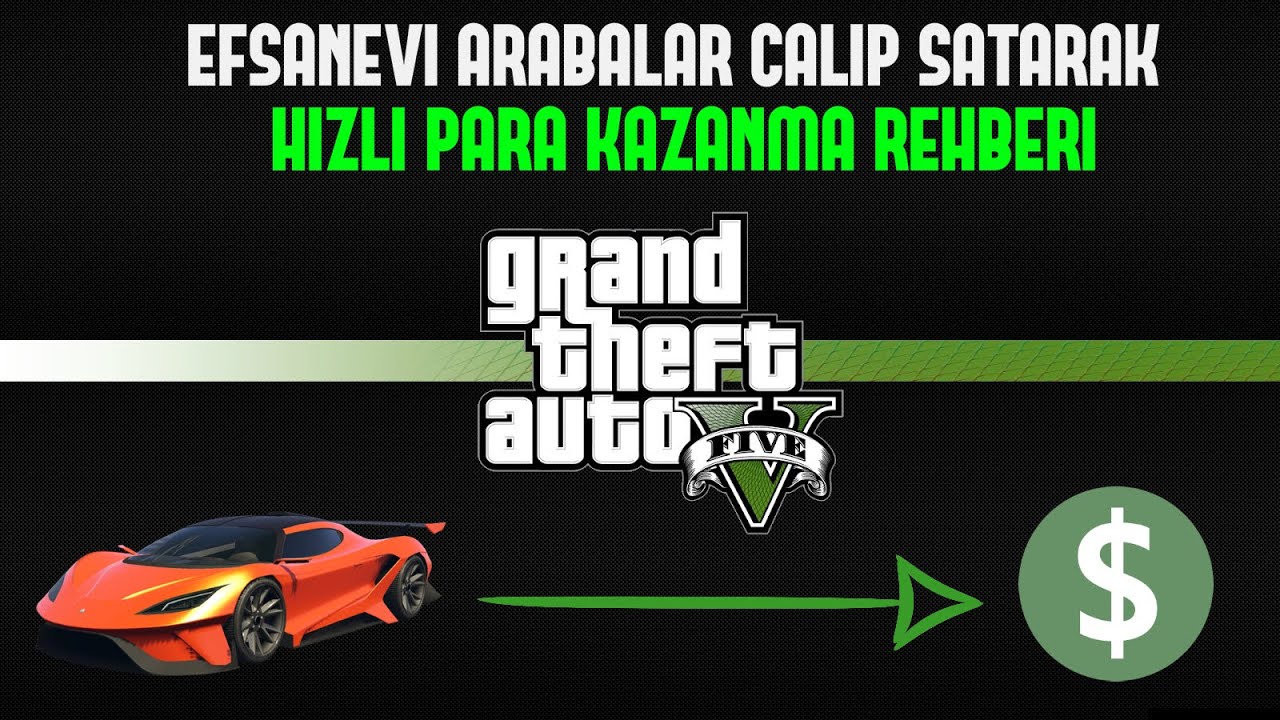 GTA 5 ONLINE • CEO ÜZERİNDEN ARABA ÇALIP SATARAK PARA KAZANMA REHBERİ