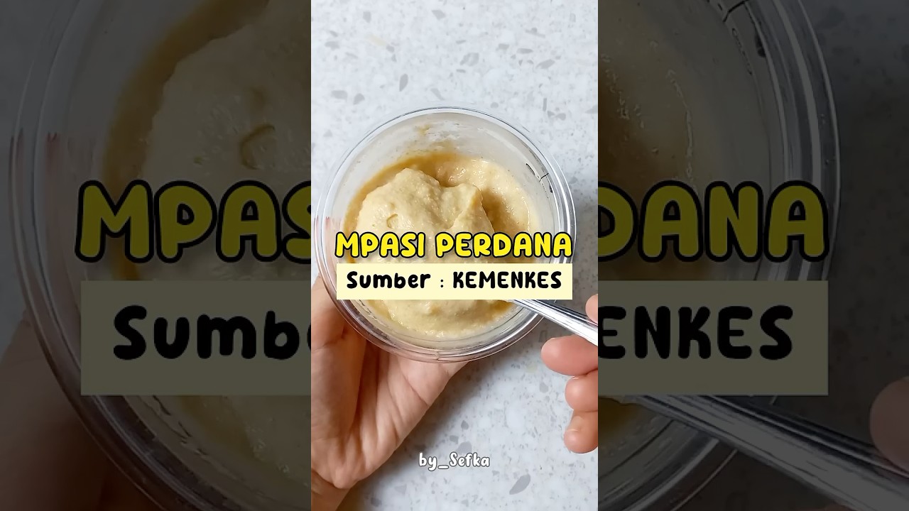 Mpasi Perdana (Kemenkes), untuk 1-2&times;makan #mpasipertama #mpasi6bulanpertama #mpasisimple #mpasisehat