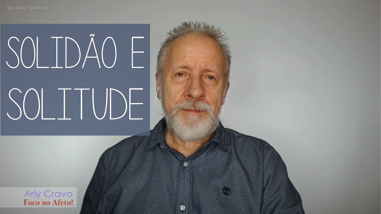 Solid&atilde;o e solitude
