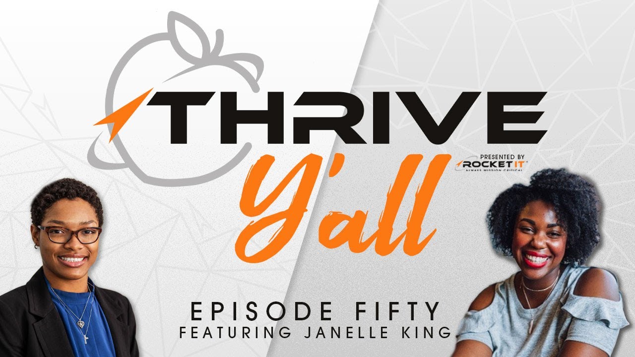 Thrive Y'all | Janelle King | Mundane to Meaningful | Ep 50
