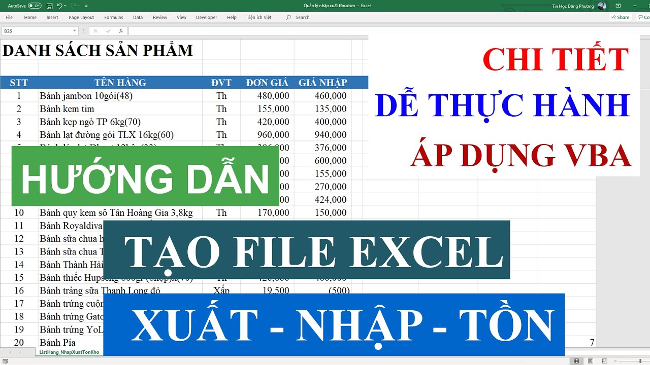 Hướng dẫn Tạo file Quản lý Xuất Nhập Tồn trên Excel chi tiết, dễ hiểu, làm được ngay