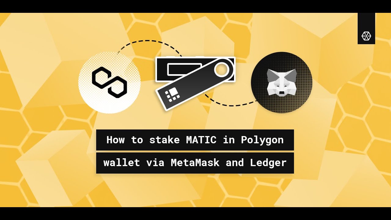How to Stake MATIC in Polygon Wallet via Metamask and Ledger