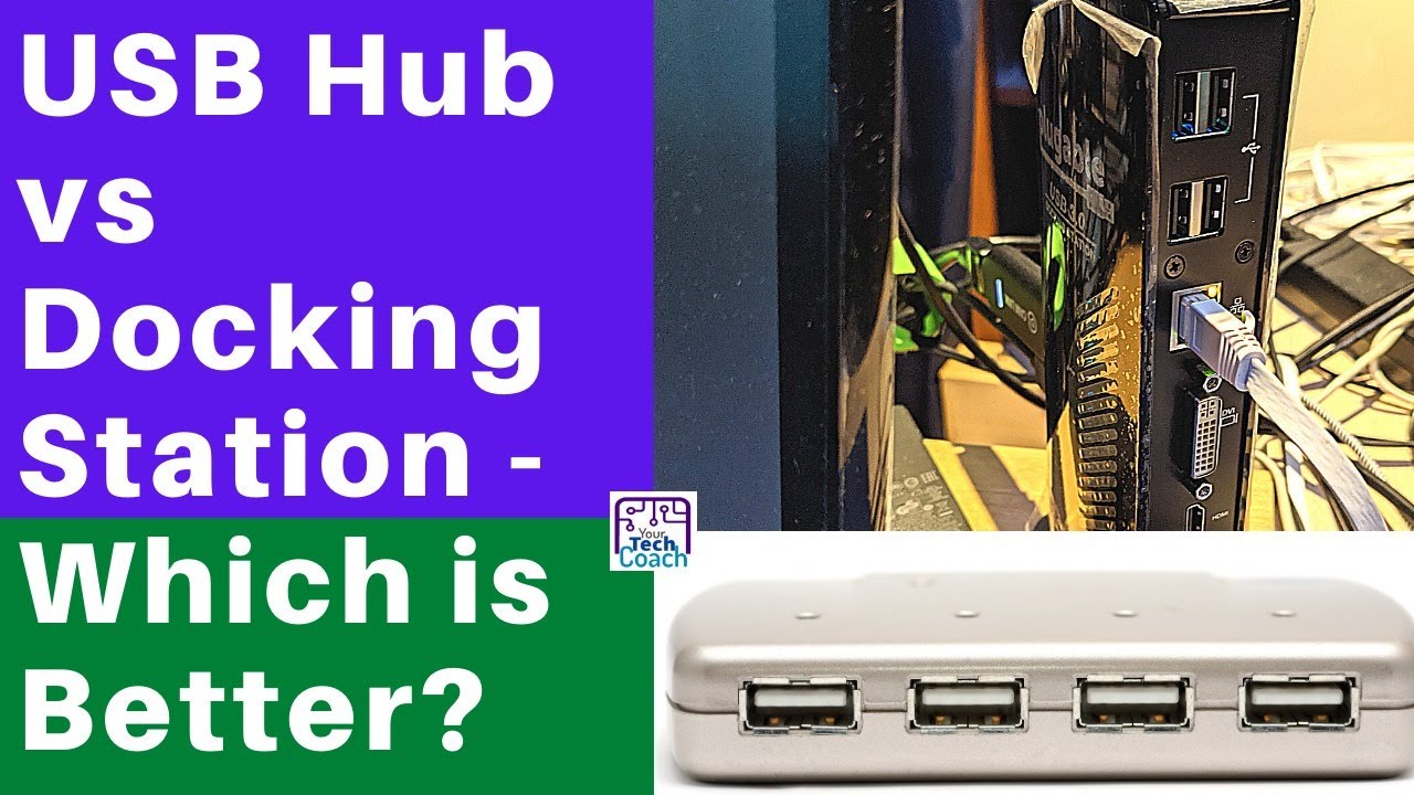 USB Hub vs Docking Station - Which is Better?