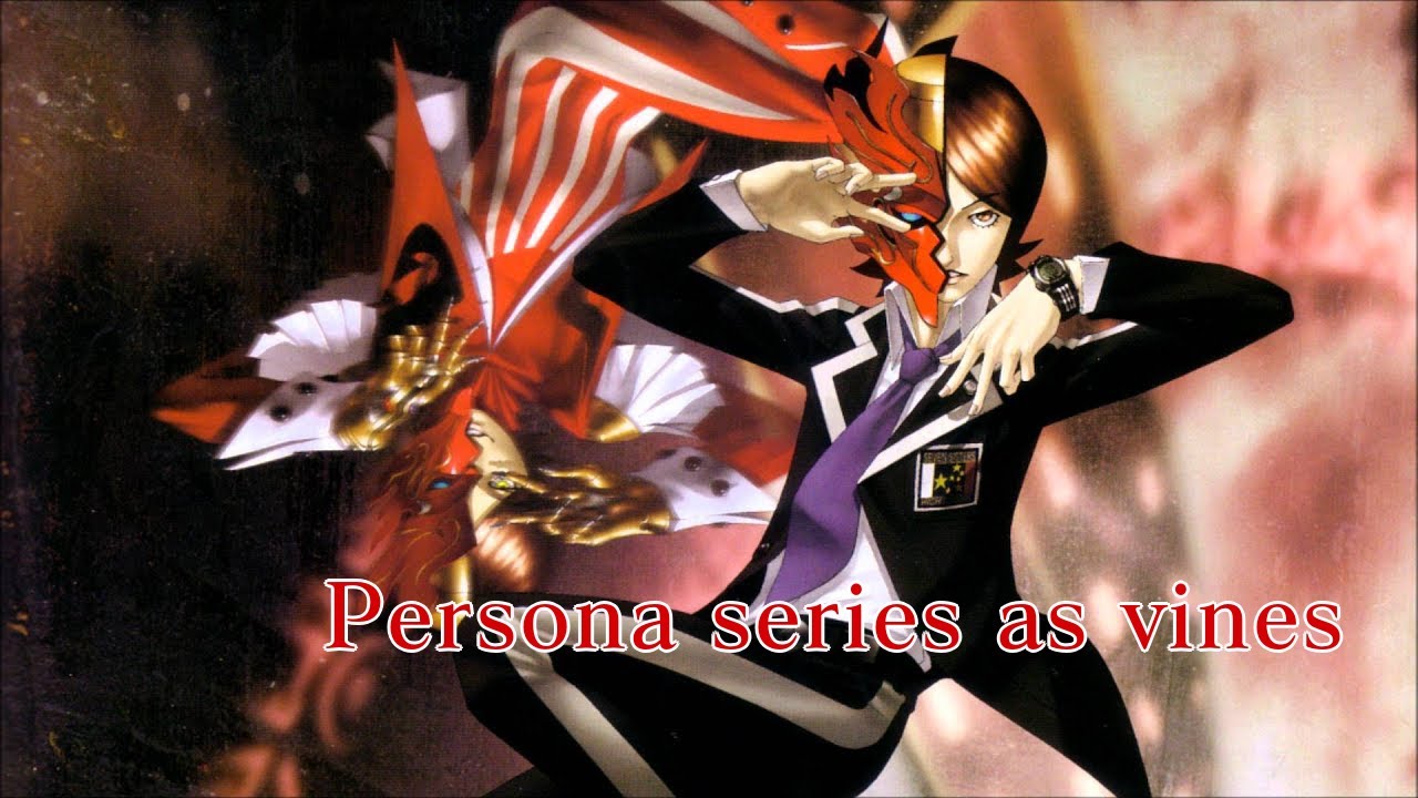 Persona Series as Vines