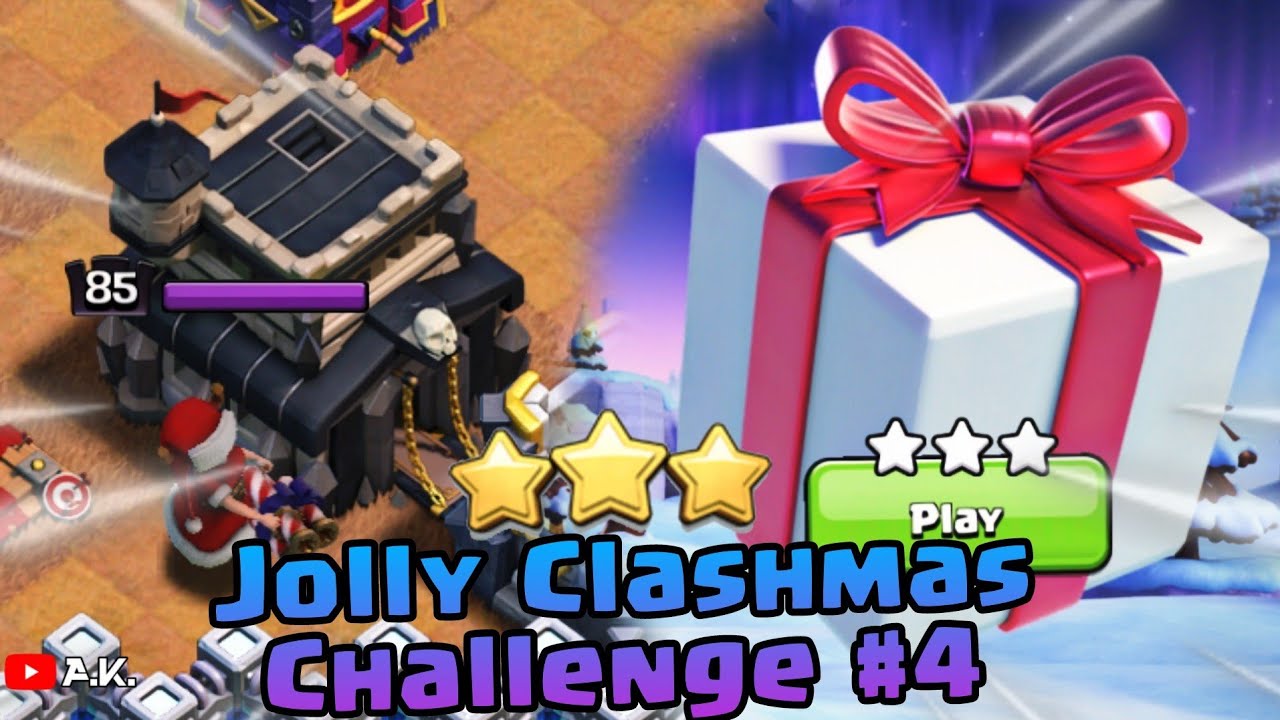 How to  3 Star Jolly Clashmas #4 | Clash of Clans | A.K.