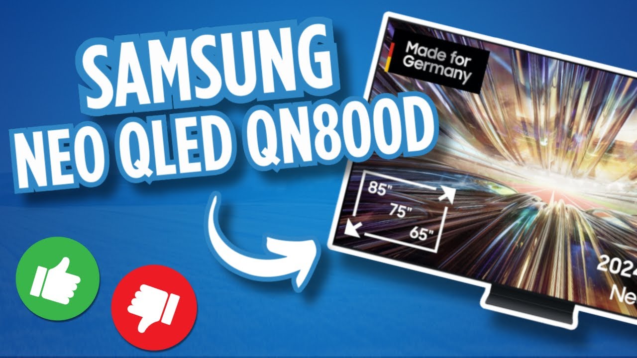 SAMSUNG QN800D kaufen: Das solltest du wissen! 📺🚀