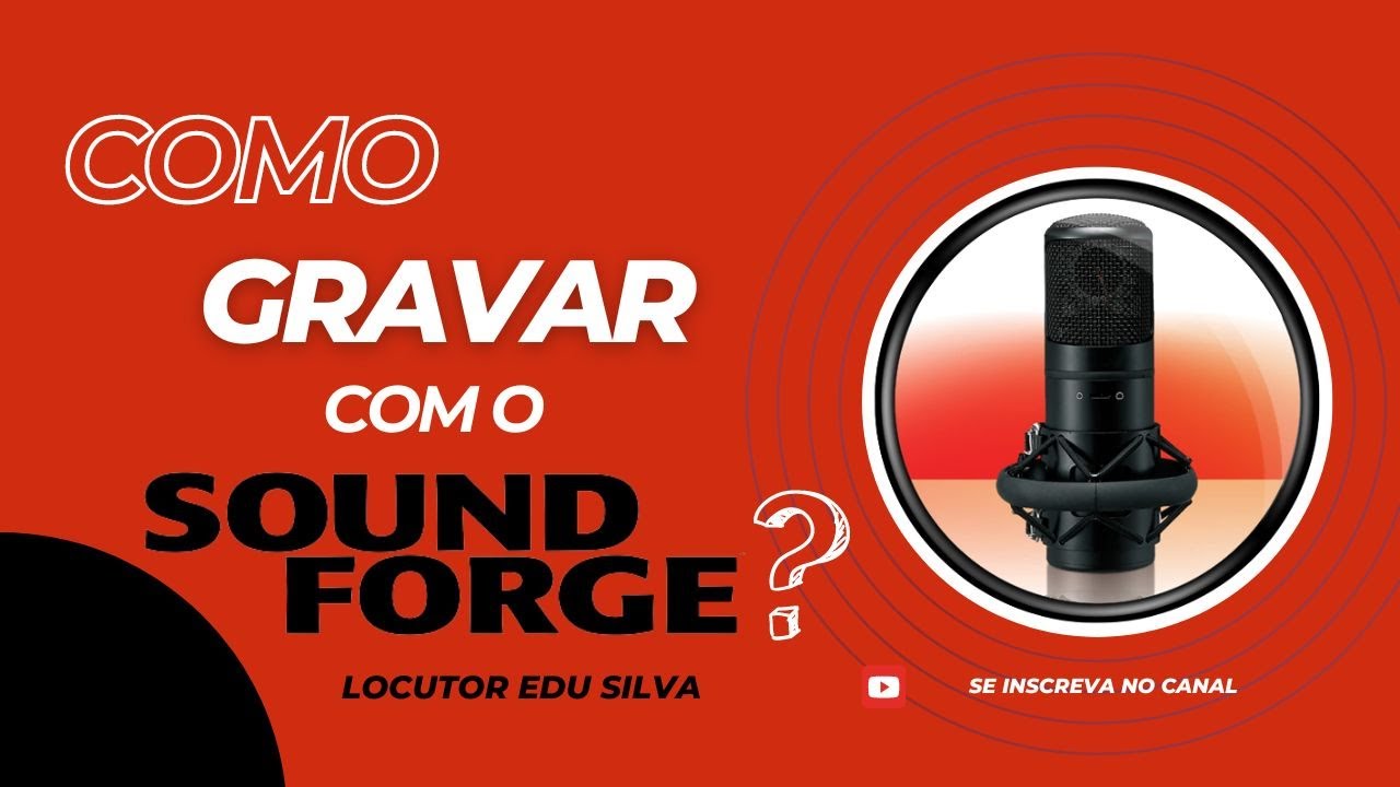 COMO GRAVAR NO SOUND FORGE