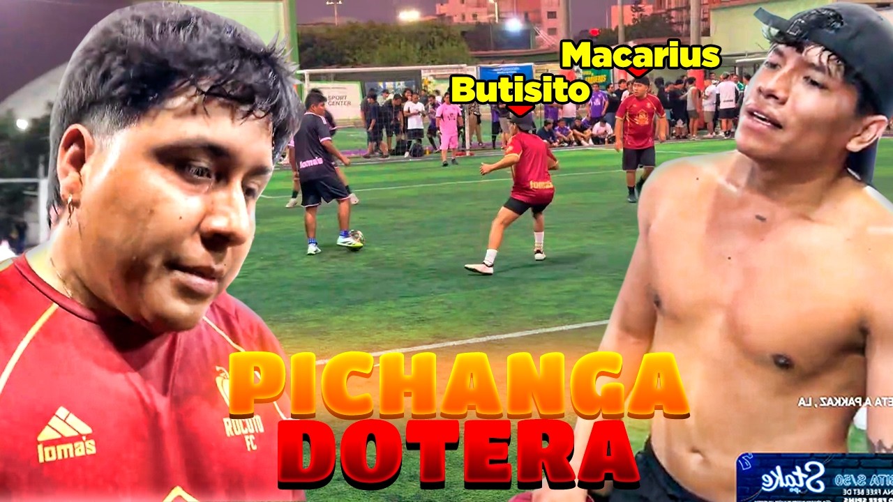 Asi fue el PRIMER PARTIDO ⚽️ De Buti Y Macarius en la Pichanga Dotera 😂