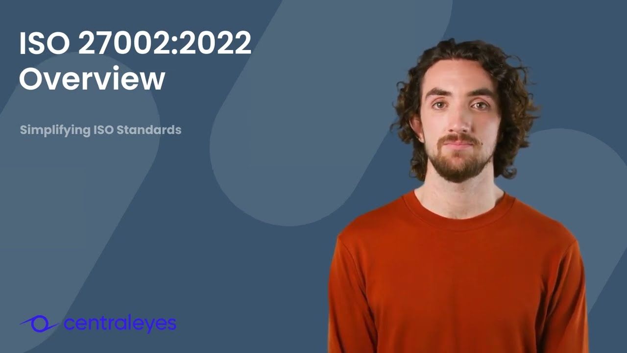 Navigating ISO 27002 2022   Simplifying Security for Modern Threats