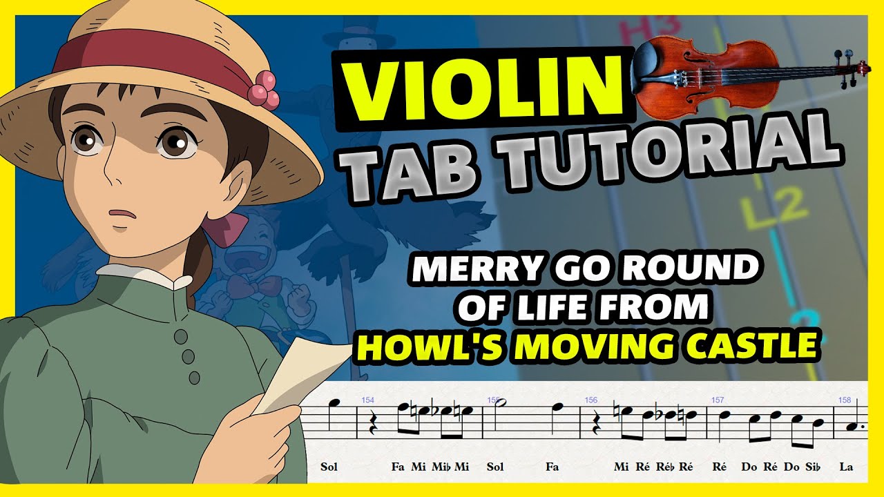Merry go round of Life Violin Tutorial / Tab Tutorial / Sheet Music Violin / Tabs / Play Along