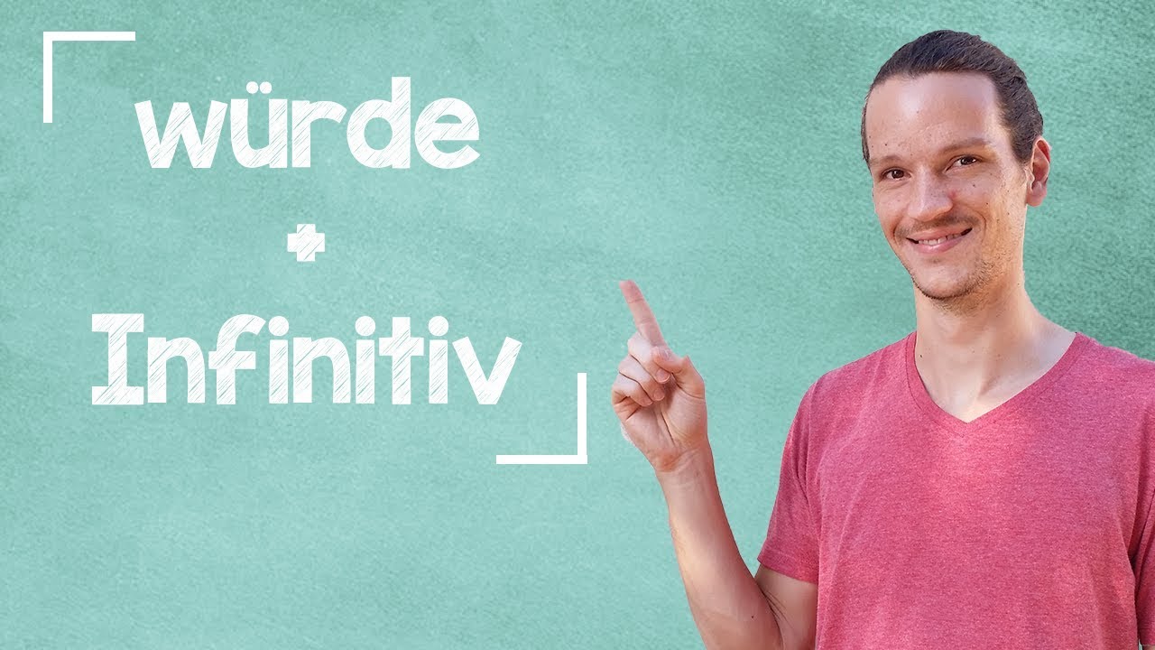 German Lesson (5) - Konjunktiv 2 - würde + Infinitiv - B2
