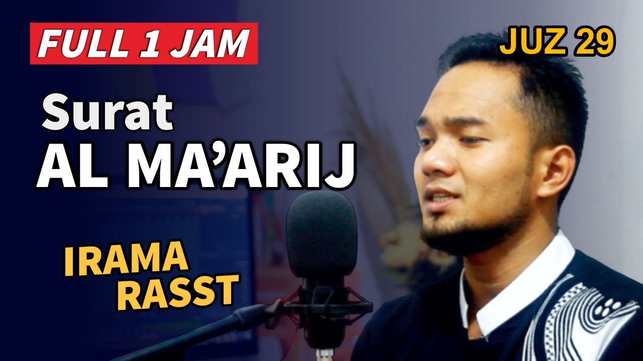 Full 1 Jam Surat Al-Ma'arij Maqom Rasst | Ustadz Shidqi Abu usamah