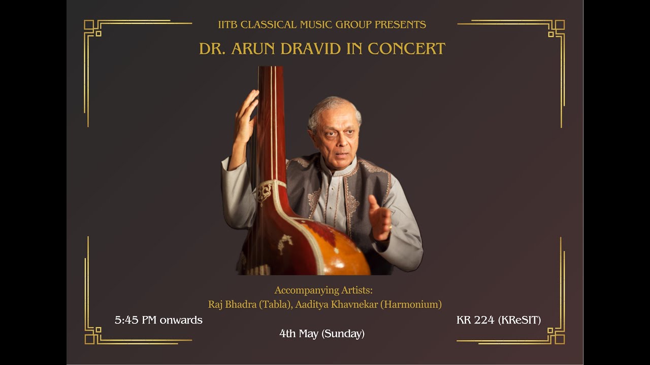 Dr. Arun Dravid - Raag Tilak Kamod