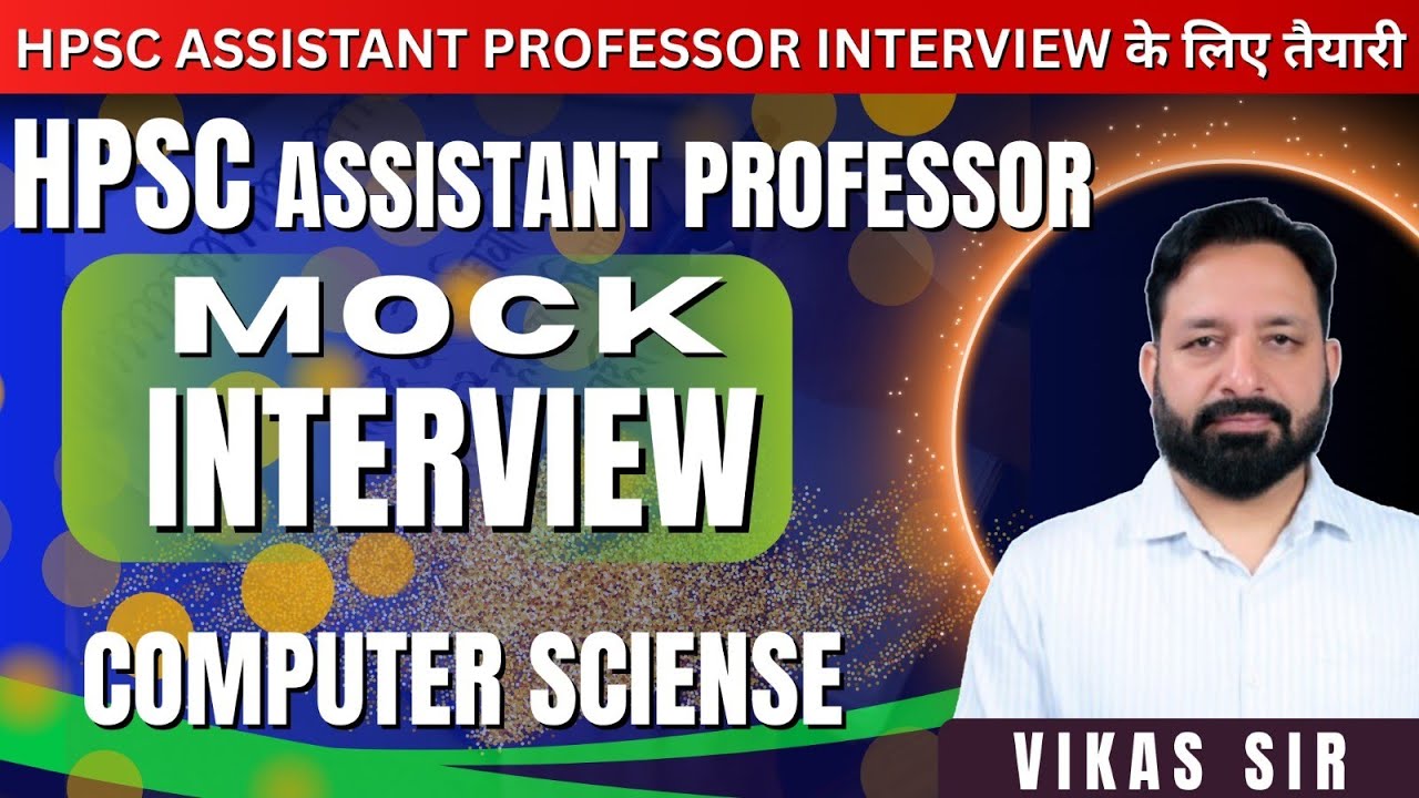Hpsc Assistant professor  Computer science Mock interview #hpsc #interview #assistantprofessor #upsc