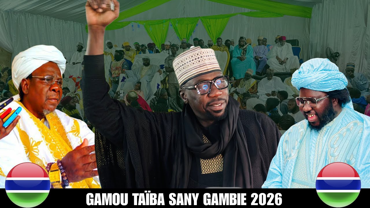 Kaddu Baye Mbeye MC Gamou Taïba Sany Gambie 🇬🇲 2026
