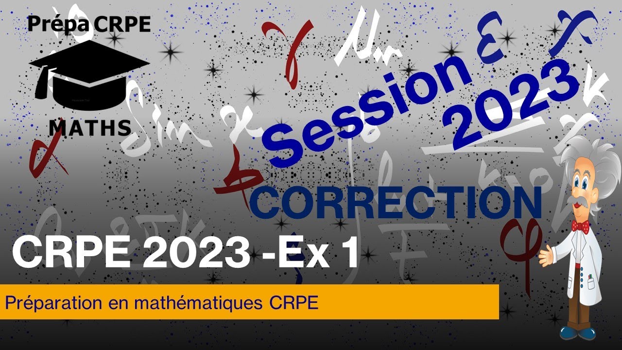 CRPE 2023-Groupement 1-Corrigé-Mathématiques-Exercice 1