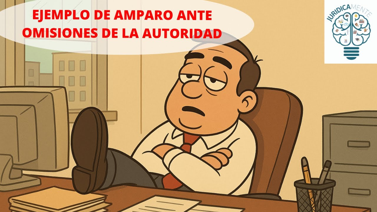EJEMPLO DE AMPARO ANTE OMISIONES