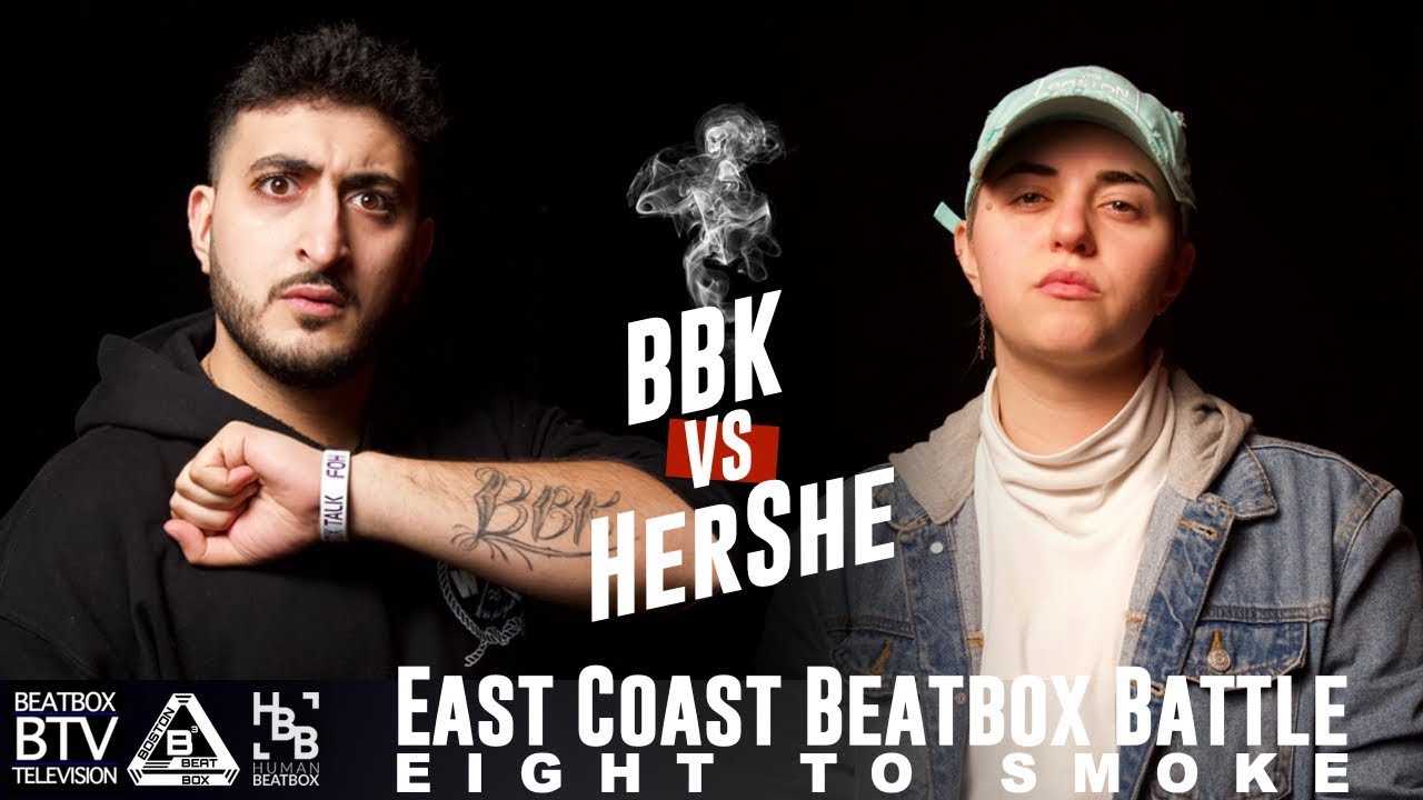 BBK vs HerShe / East Coast 8 to Smoke 2K18