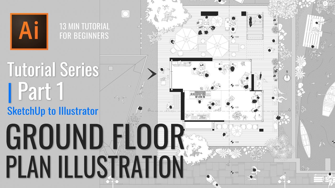 Ground Floor Plan SketchUp to Illustrator Workflow | Illustrator Tutorial Series Part 1
