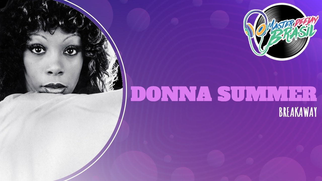 Donna Summer - Breakaway (1991) #viral #dj #remix #musica #music #rockstar #dvj #remix