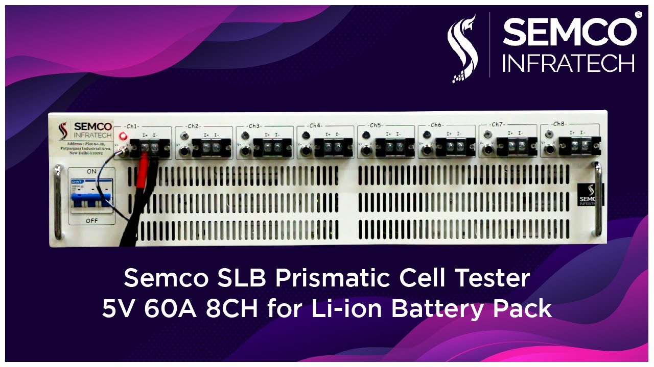 SLB Prismatic Cell Tester SLB 5V 60A 8CH for Li-ion Prismatic cell tester and make Battery Packs.