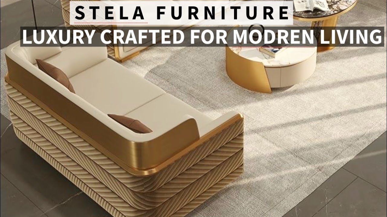 Outstanding Luxury Deisgner Furniture | Sofas, Beds, Dining Sets, Home Furniture | Stela Furniture