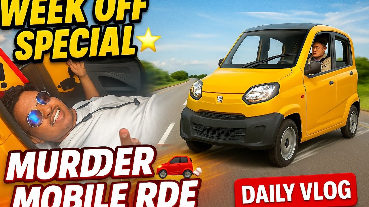 Week Off Special 🌟 | Bajaj Qute Murder Mobile & Road Safety Daily Vlog 🚗✨