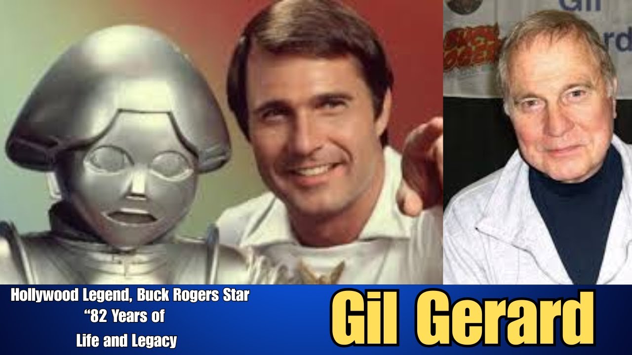 Gil Gerard, 'Buck Rogers in the 25th Century' Star, Dies at 82 |