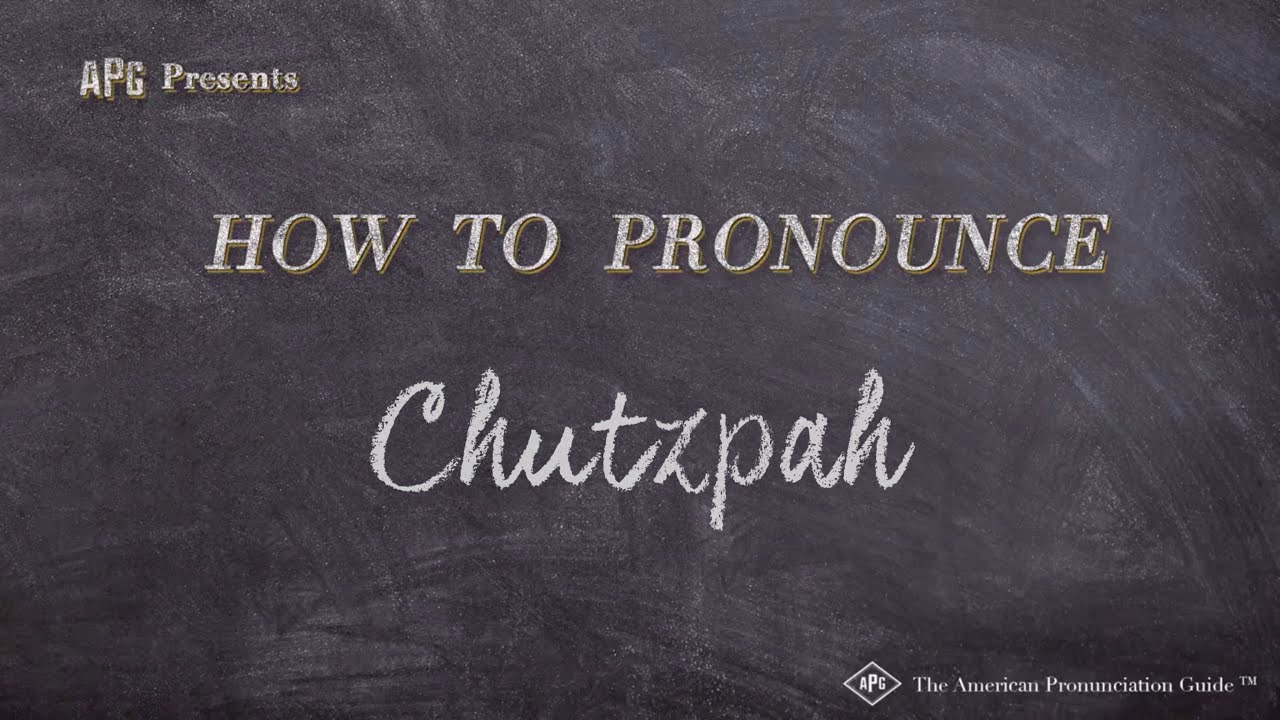 How to Pronounce Chutzpah (Real Life Examples!)